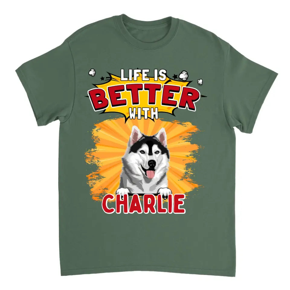 La vida es mejor con el perro - Camiseta, sudadera, sudadera con capucha unisex personalizada - Regalos para los amantes de los perros