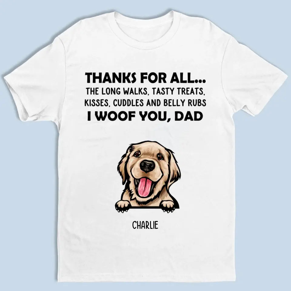 Gracias por todo - Te cortejo, mamá - Camiseta, sudadera, sudadera con capucha unisex personalizada - Regalos para amantes de los perros