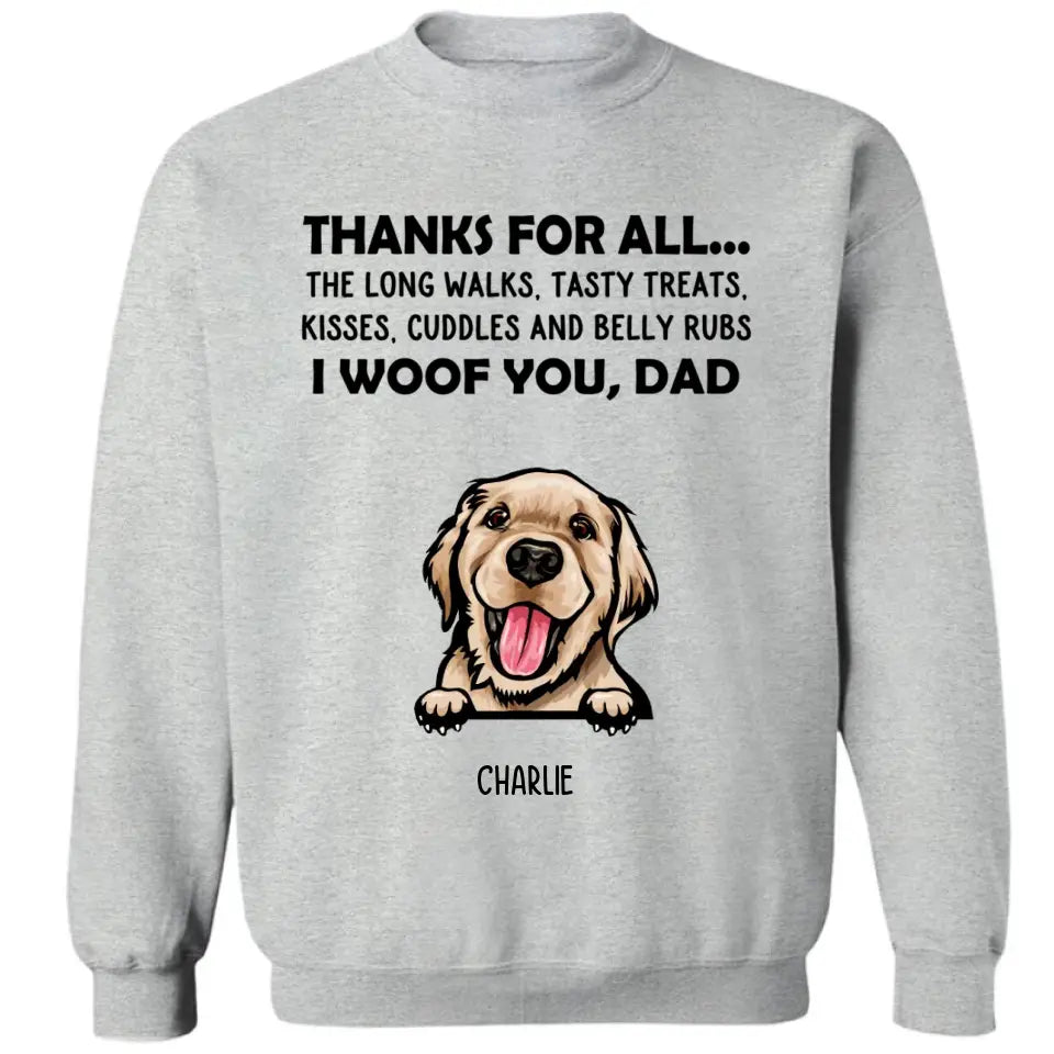 Gracias por todo - Te cortejo, mamá - Camiseta, sudadera, sudadera con capucha unisex personalizada - Regalos para amantes de los perros