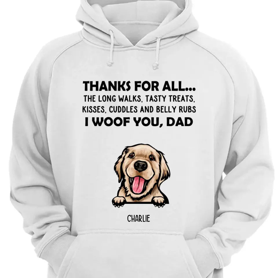 Gracias por todo - Te cortejo, mamá - Camiseta, sudadera, sudadera con capucha unisex personalizada - Regalos para amantes de los perros