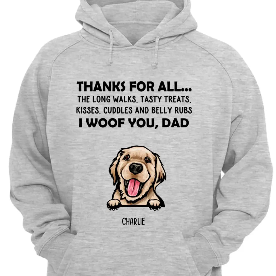 Gracias por todo - Te cortejo, mamá - Camiseta, sudadera, sudadera con capucha unisex personalizada - Regalos para amantes de los perros