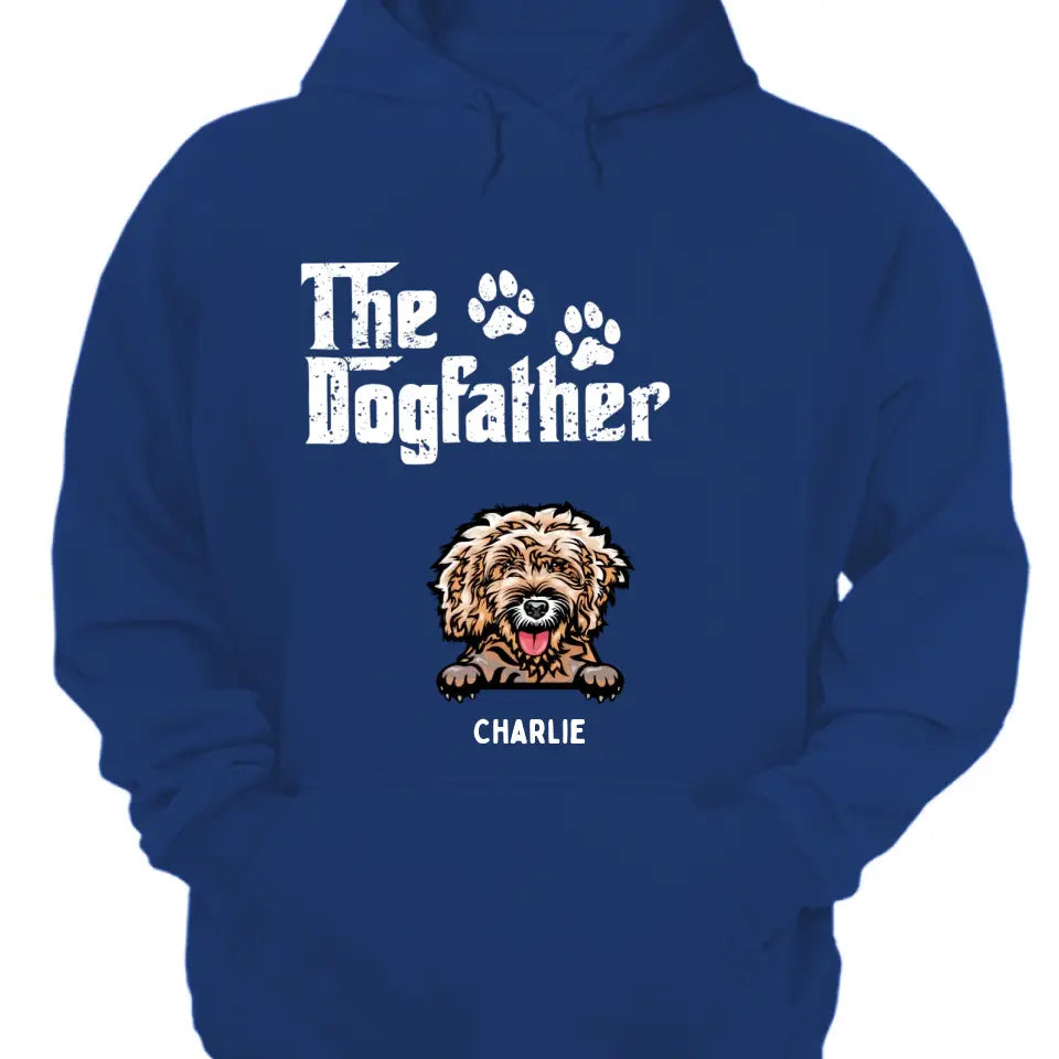 The Dog Father, Mother - Personalized Custom T-shirt, Sweatshirt, Hoodie - Gifts For Dog Lovers