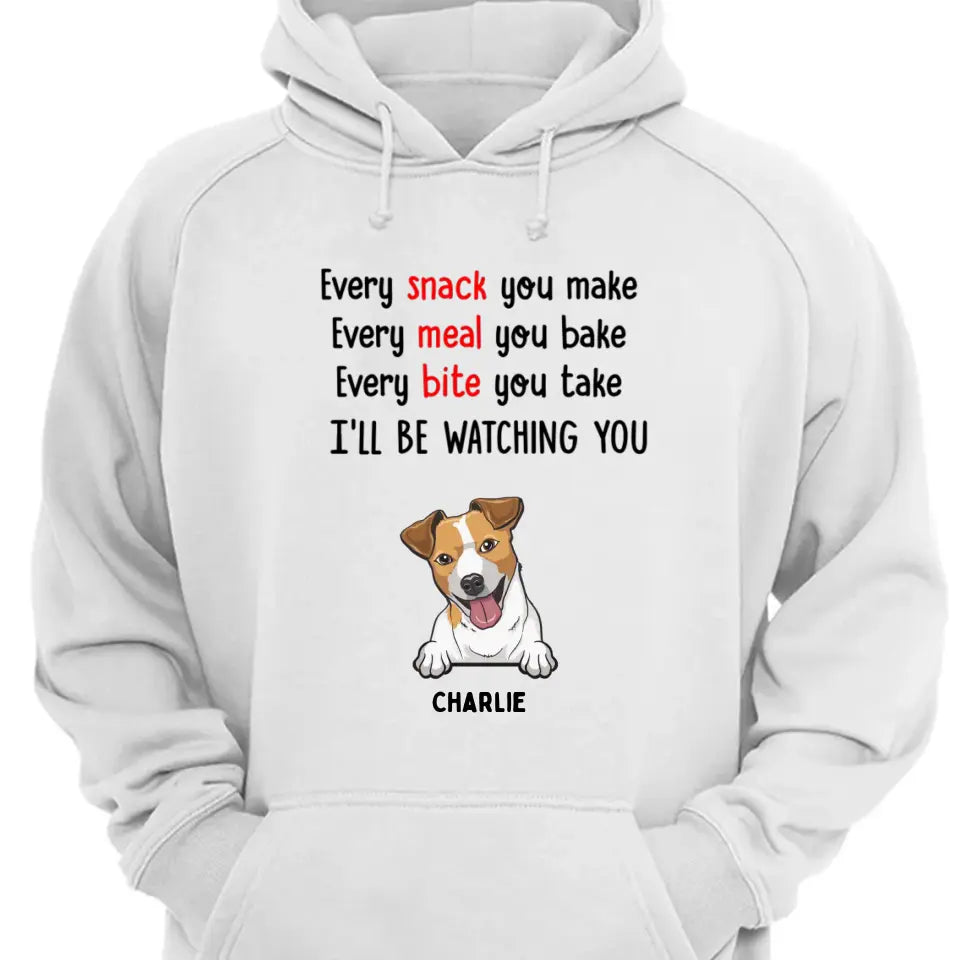 Cada refrigerio que hagas, te estaré observando: camiseta, sudadera, sudadera con capucha personalizada - Regalos para amantes de los perros