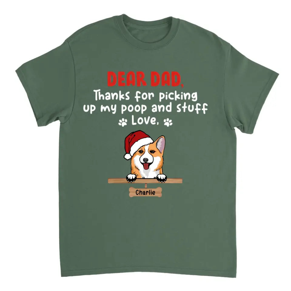 Dear Dad, Thank You For Picking Up - Dog Personalized Custom Unisex T-shirt, Hoodie, Sweatshirt - Christmas Gift For Pet Owners, Pet Lovers