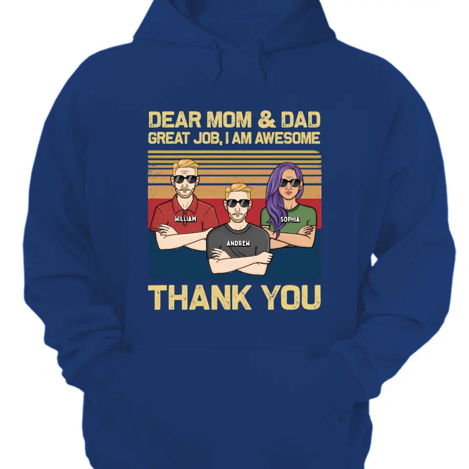 Liebe Mama, Papa, wir sind großartig, danke – personalisiertes Unisex-T-Shirt, Kapuzenpullover, Sweatshirt – Geschenk für Mama, Mama, Mama