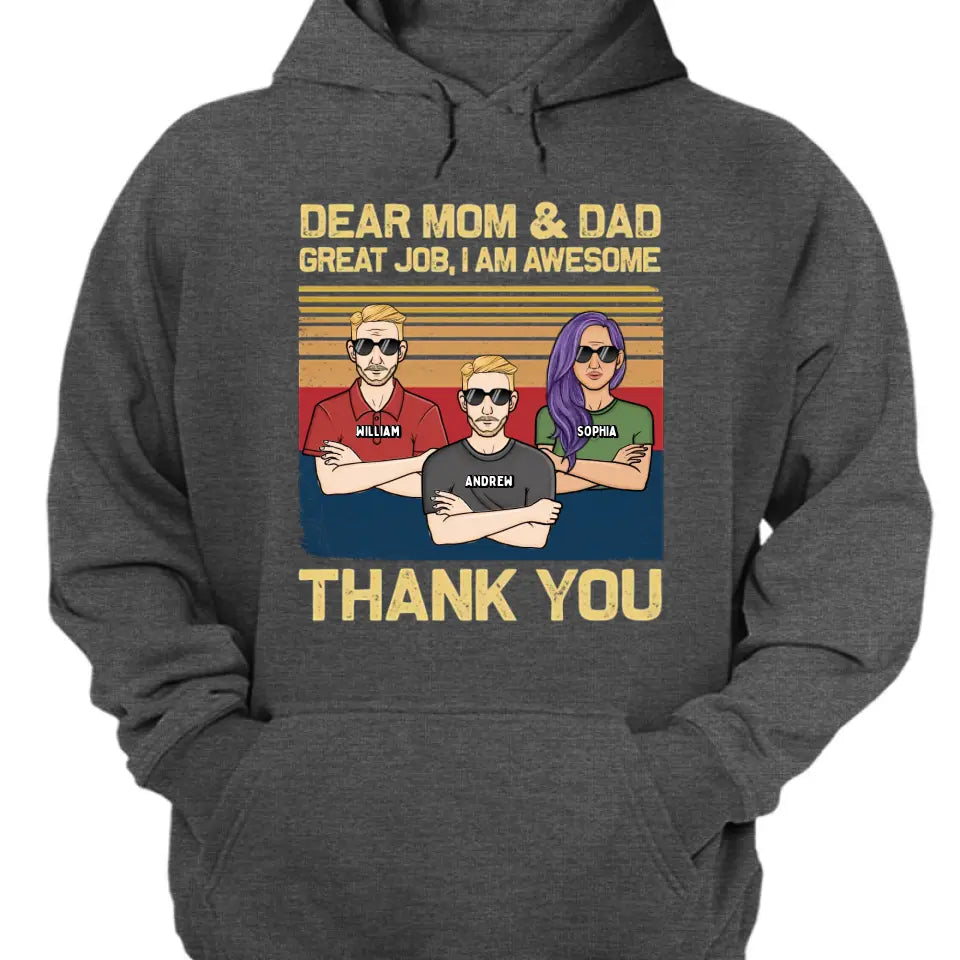 Liebe Mama, Papa, wir sind großartig, danke – personalisiertes Unisex-T-Shirt, Kapuzenpullover, Sweatshirt – Geschenk für Mama, Mama, Mama