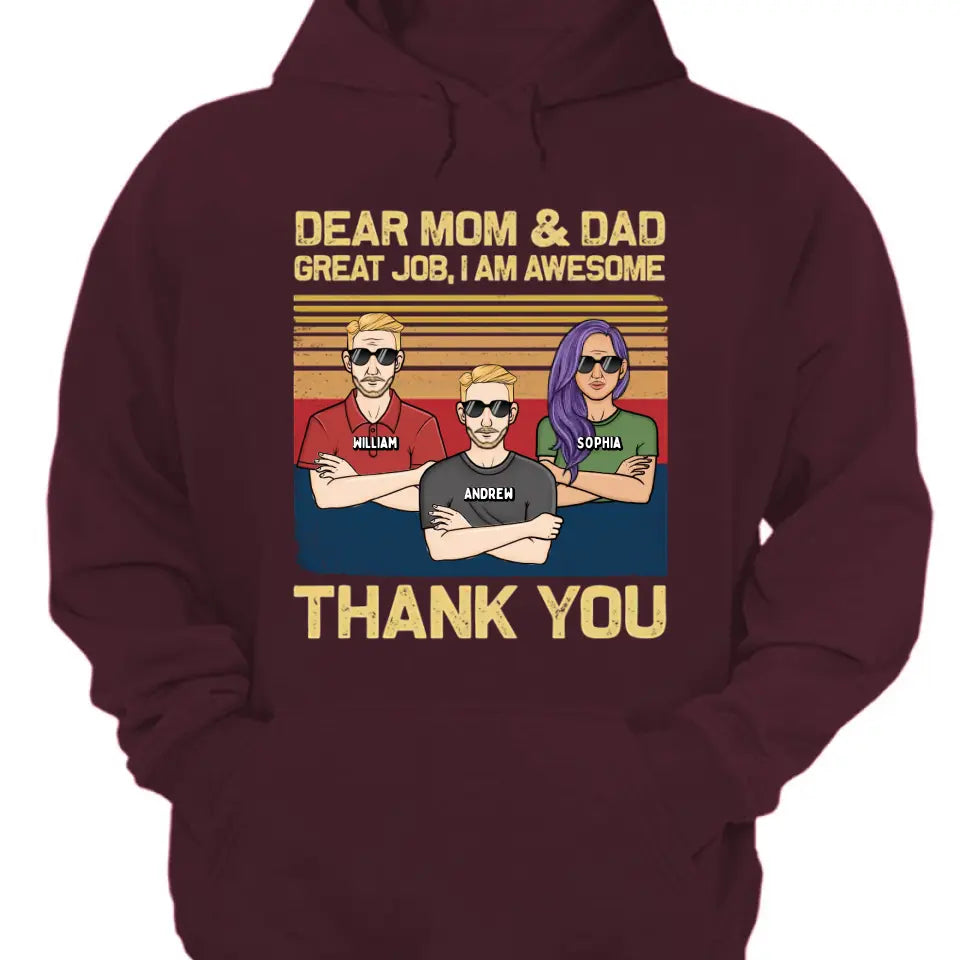 Liebe Mama, Papa, wir sind großartig, danke – personalisiertes Unisex-T-Shirt, Kapuzenpullover, Sweatshirt – Geschenk für Mama, Mama, Mama