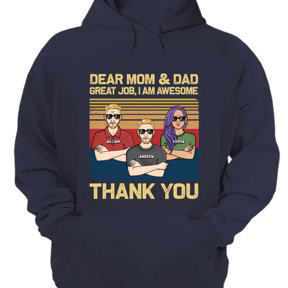 Liebe Mama, Papa, wir sind großartig, danke – personalisiertes Unisex-T-Shirt, Kapuzenpullover, Sweatshirt – Geschenk für Mama, Mama, Mama