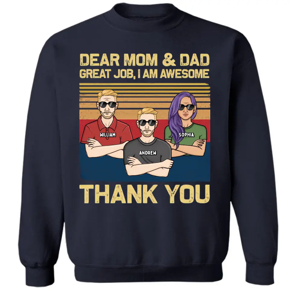 Liebe Mama, Papa, wir sind großartig, danke – personalisiertes Unisex-T-Shirt, Kapuzenpullover, Sweatshirt – Geschenk für Mama, Mama, Mama
