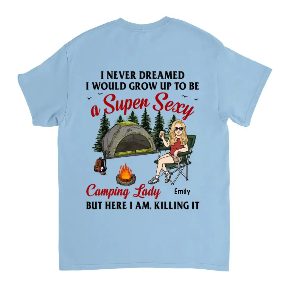 Super Sexy Camping Lady Killing It - Camiseta unisex personalizada, sudadera con capucha y sudadera