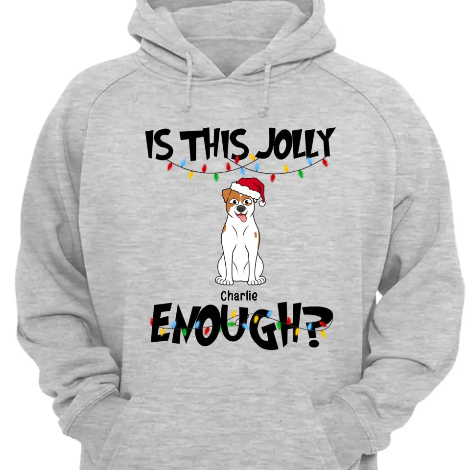 Ist das lustig, genug? Personalisiertes Unisex T-Shirt, Sweatshirt, Hoodie – Weihnachtsgeschenk für Haustierliebhaber