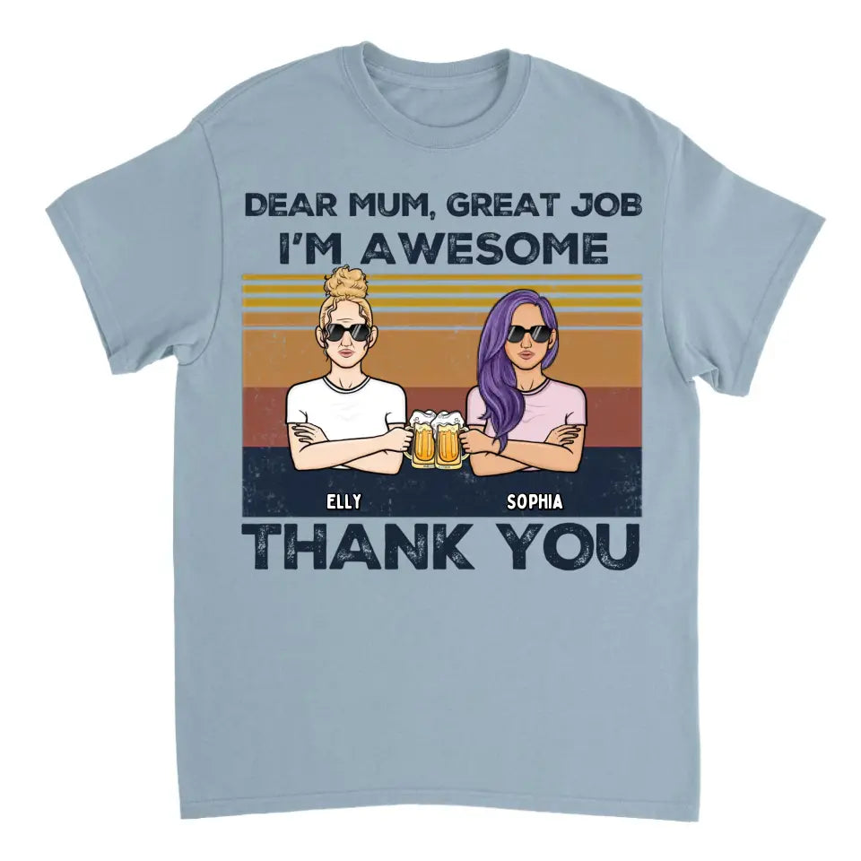 Dear Mum We're Awesome Thank You - Personalized Unisex T-shirt, Hoodie, Sweatshirt - Christmas Gift For Mom, Mum, Mama