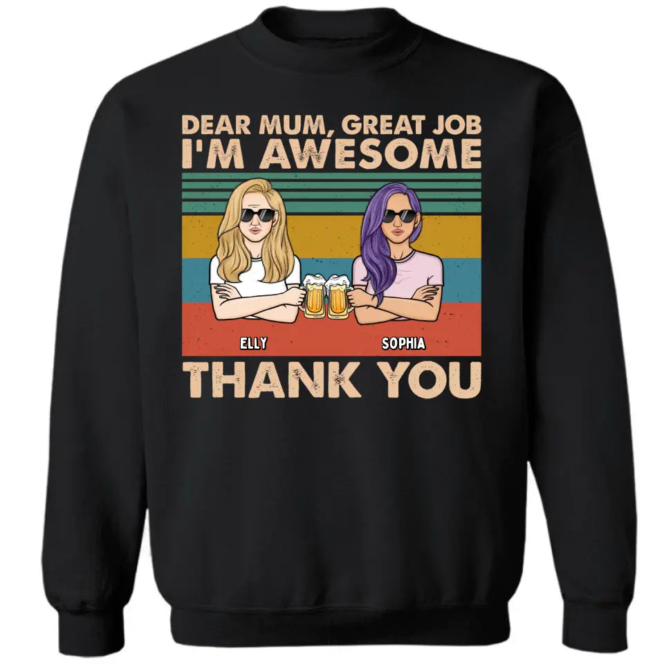 Liebe Mama, wir sind großartig, danke – personalisiertes Unisex-T-Shirt, Kapuzenpullover, Sweatshirt – Geschenk für Mama, Mama, Mama
