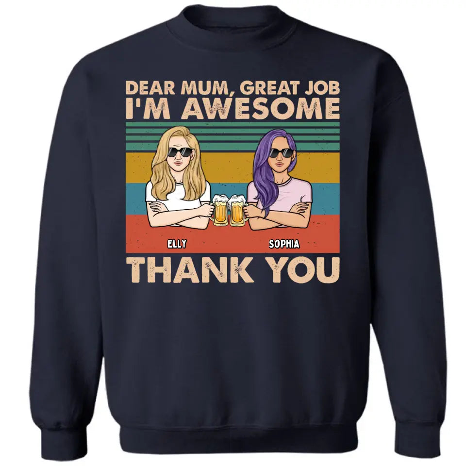 Liebe Mama, wir sind großartig, danke – personalisiertes Unisex-T-Shirt, Kapuzenpullover, Sweatshirt – Geschenk für Mama, Mama, Mama