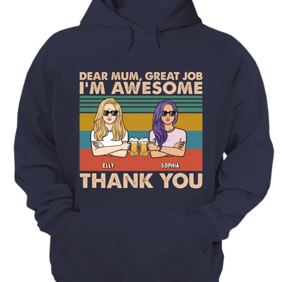Liebe Mama, wir sind großartig, danke – personalisiertes Unisex-T-Shirt, Kapuzenpullover, Sweatshirt – Geschenk für Mama, Mama, Mama