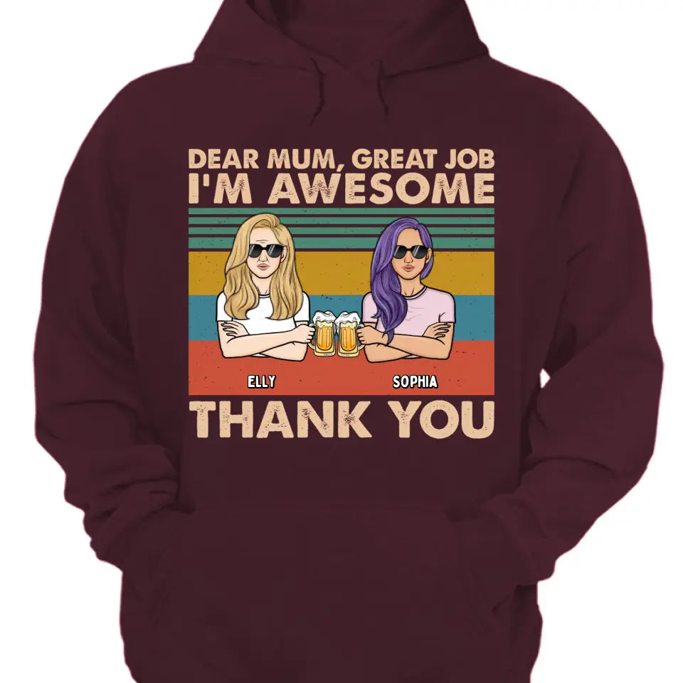 Liebe Mama, wir sind großartig, danke – personalisiertes Unisex-T-Shirt, Kapuzenpullover, Sweatshirt – Geschenk für Mama, Mama, Mama