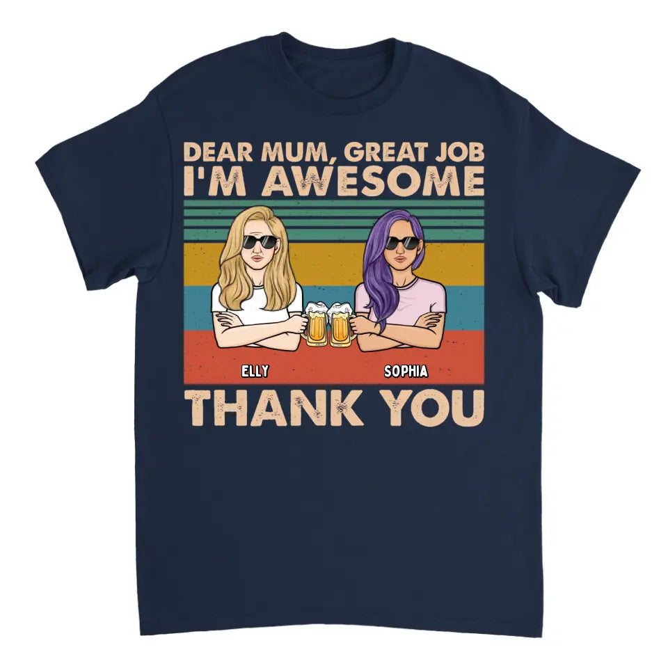 Liebe Mama, wir sind großartig, danke – personalisiertes Unisex-T-Shirt, Kapuzenpullover, Sweatshirt – Geschenk für Mama, Mama, Mama