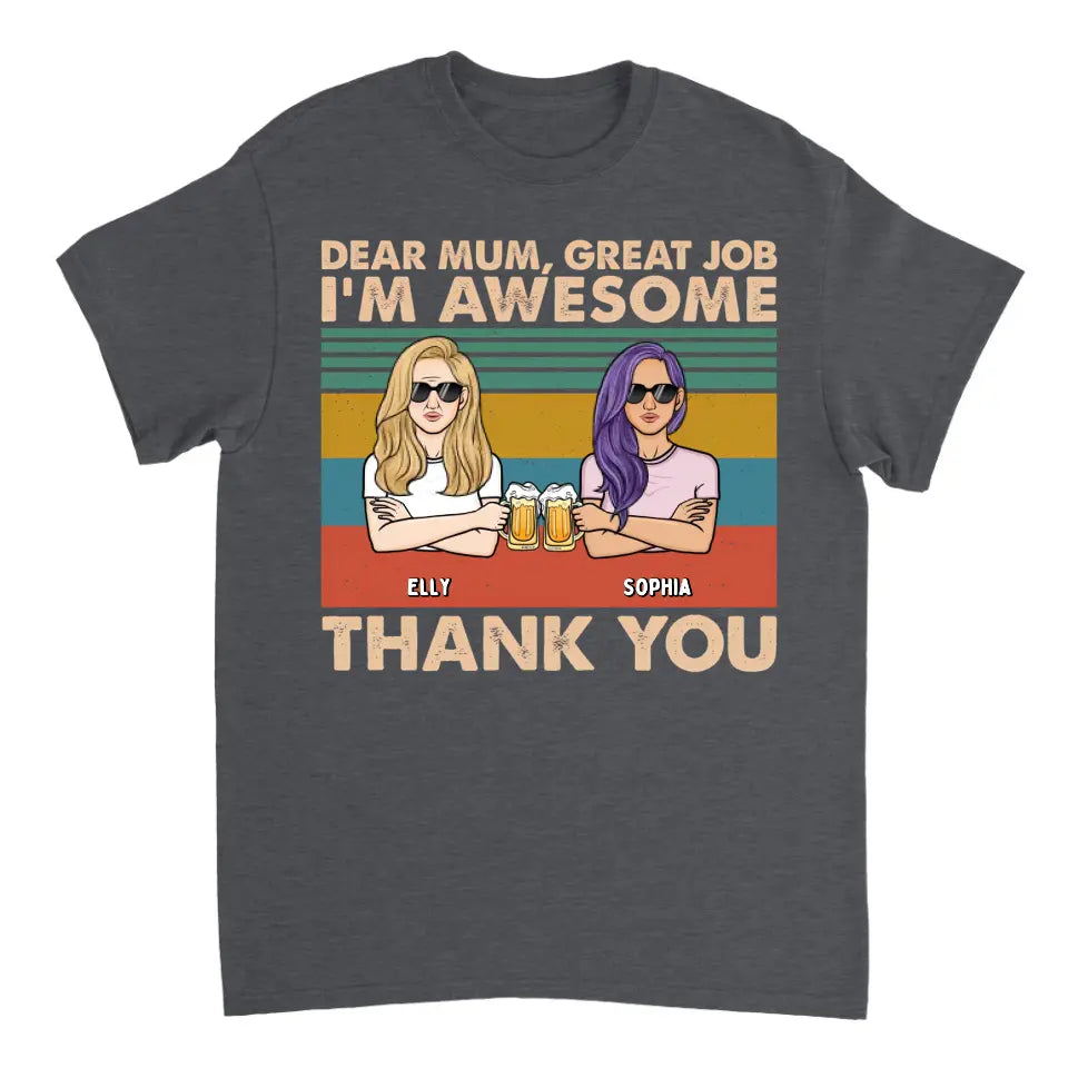 Liebe Mama, wir sind großartig, danke – personalisiertes Unisex-T-Shirt, Kapuzenpullover, Sweatshirt – Geschenk für Mama, Mama, Mama