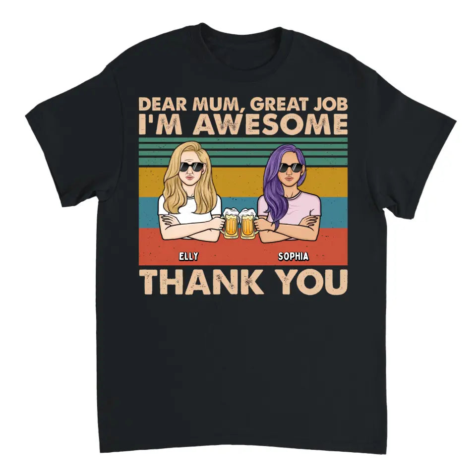 Liebe Mama, wir sind großartig, danke – personalisiertes Unisex-T-Shirt, Kapuzenpullover, Sweatshirt – Geschenk für Mama, Mama, Mama