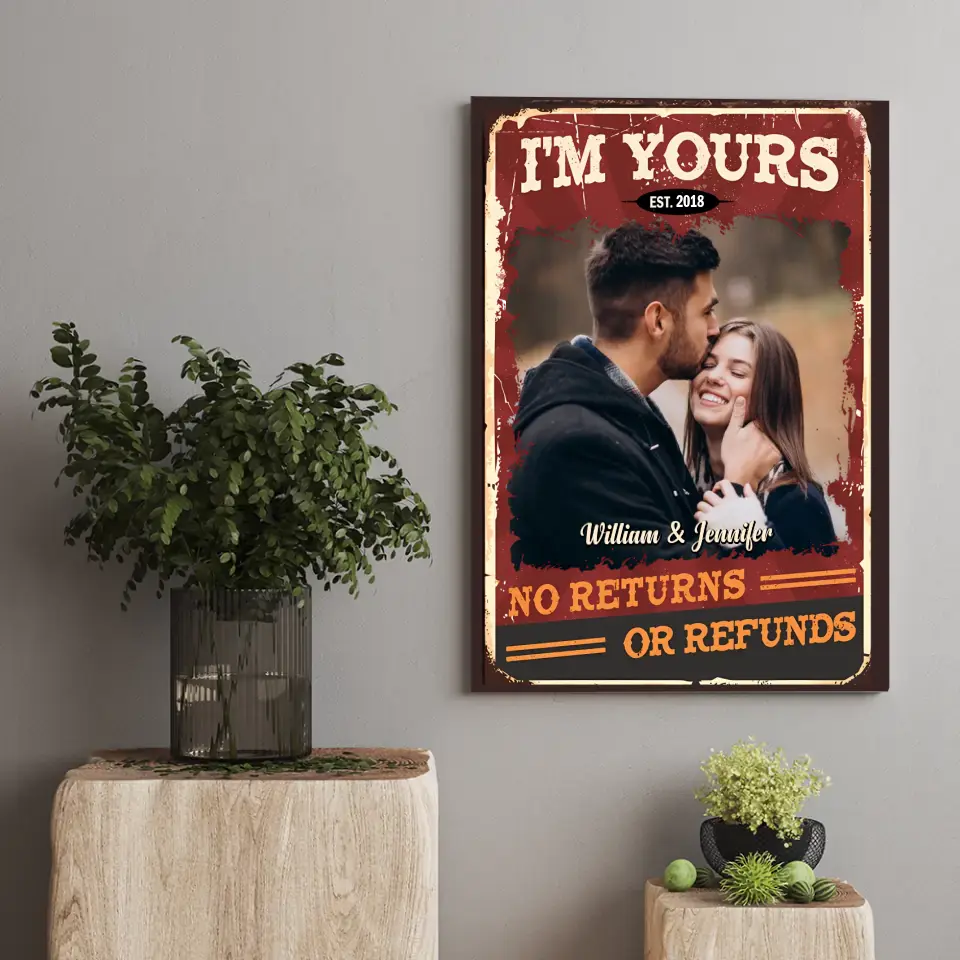 No Returns Or Refunds - Couple Personalized Custom Vertical Canvas - Upload Image, Gift For Husband Wife, Anniversary