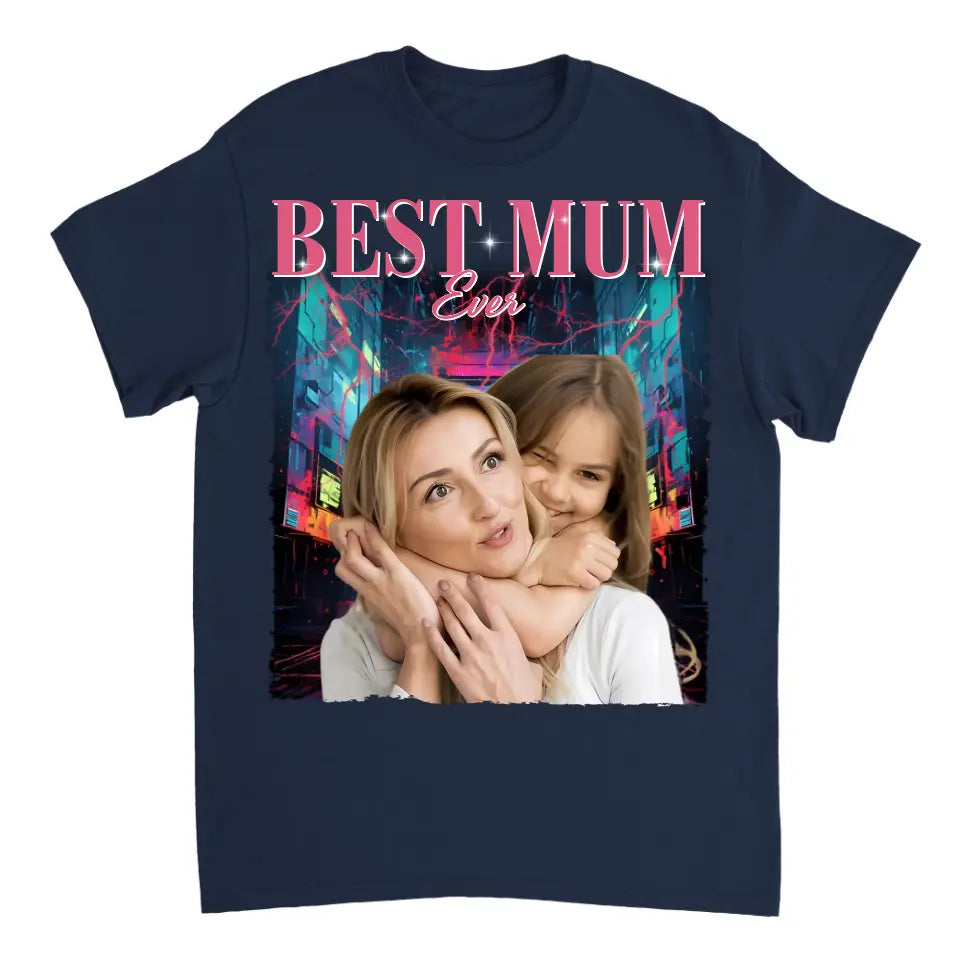 Foto personalizada La mejor mamá de todos los tiempos - Camiseta unisex personalizada personalizada para la familia - Regalo para familiares, mamá, mamá