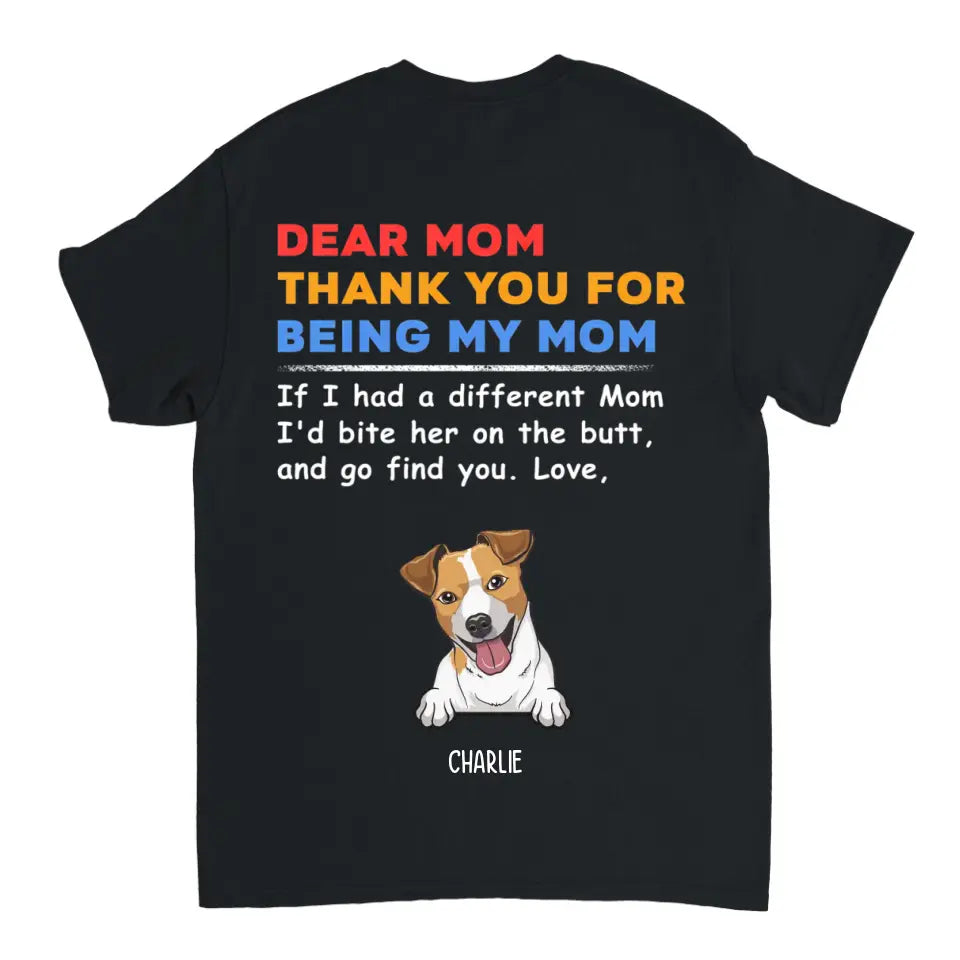 Thank You For Being My Mom – Personalisiertes T-Shirt, Sweatshirt, Kapuzenpullover – Geschenke für Hundeliebhaber