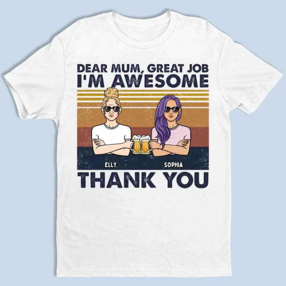 Liebe Mama, wir sind großartig, danke – personalisiertes Unisex-T-Shirt, Kapuzenpullover, Sweatshirt – Geschenk für Mama, Mama, Mama