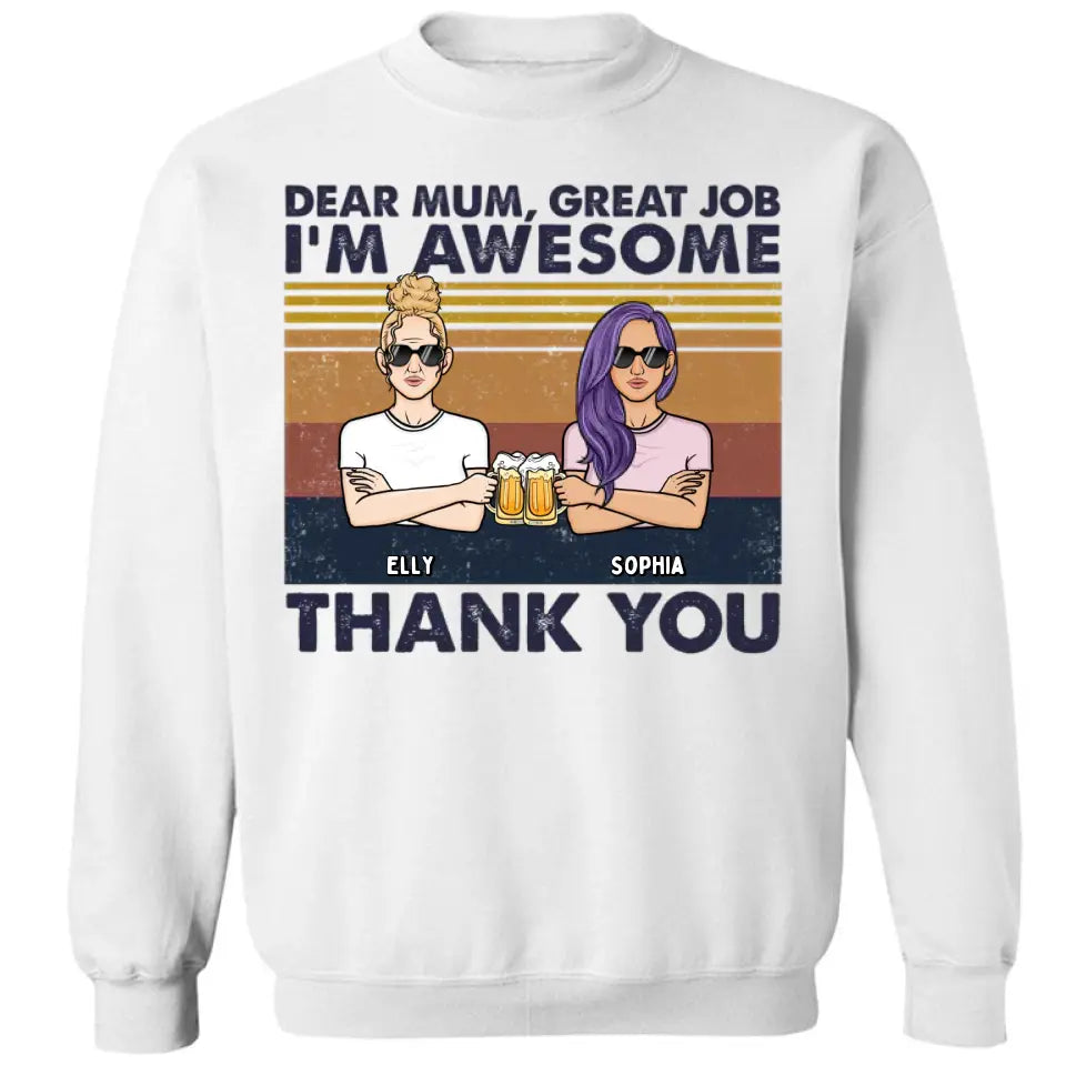 Liebe Mama, wir sind großartig, danke – personalisiertes Unisex-T-Shirt, Kapuzenpullover, Sweatshirt – Geschenk für Mama, Mama, Mama