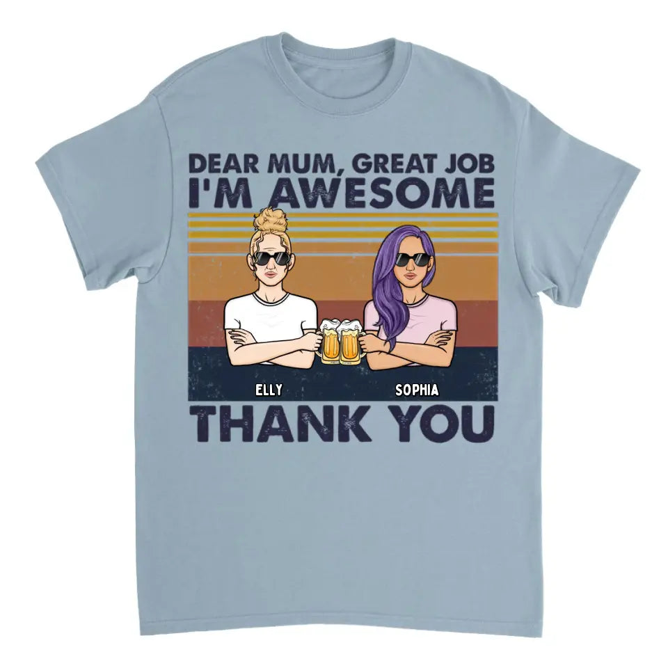 Dear Mom We're Awesome Thank You Full Version - Personalized Unisex T-shirt, Hoodie, Sweatshirt - Gift For Mom, Mum, Mama