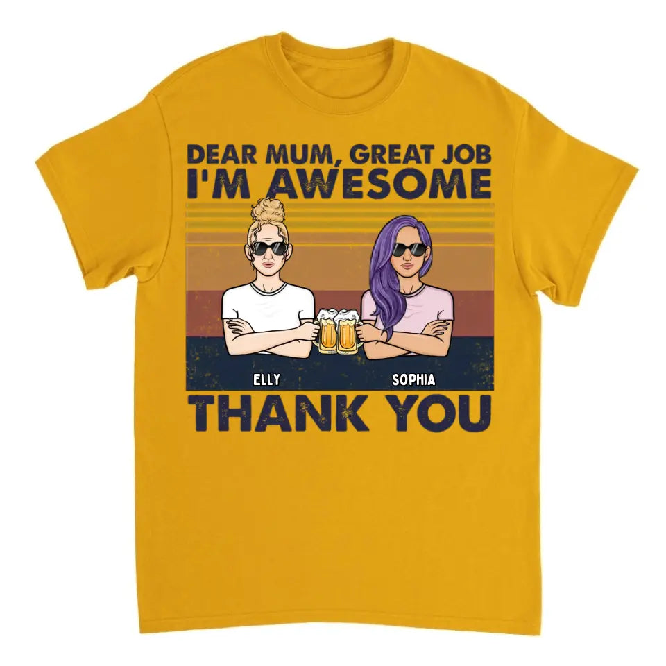 Dear Mom We're Awesome Thank You Full Version - Personalized Unisex T-shirt, Hoodie, Sweatshirt - Gift For Mom, Mum, Mama