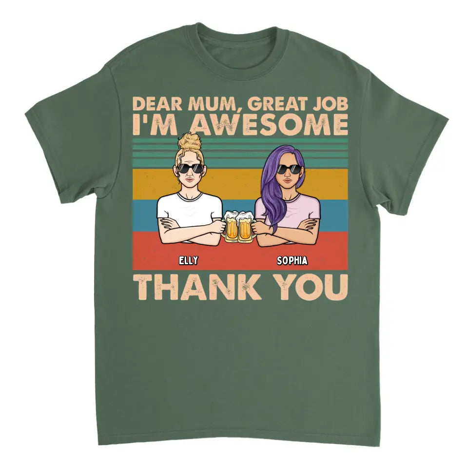 Dear Mom We're Awesome Thank You Full Version 2 - Personalized Unisex T-shirt, Hoodie, Sweatshirt - Gift For Mom, Mum, Mama