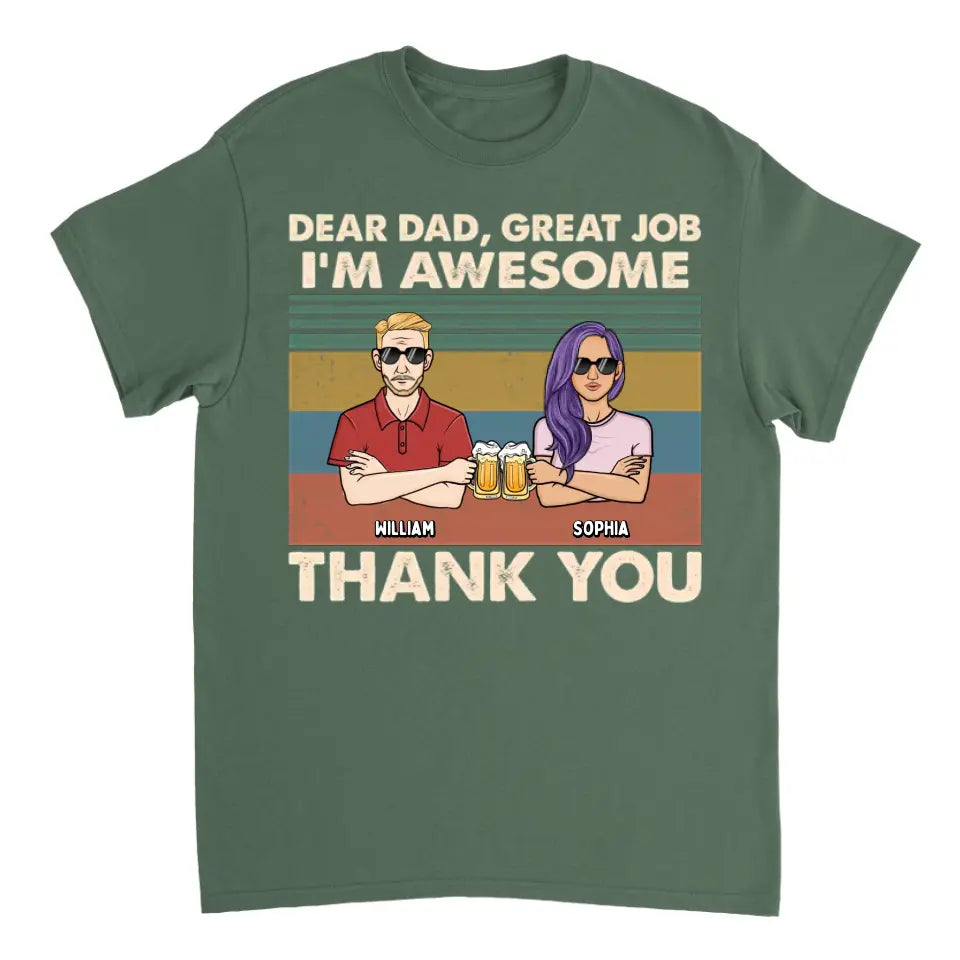 Lieber Papa, wir sind großartig, danke – personalisiertes Unisex-T-Shirt, Kapuzenpullover, Sweatshirt – Weihnachtsgeschenk für Papa, Papa
