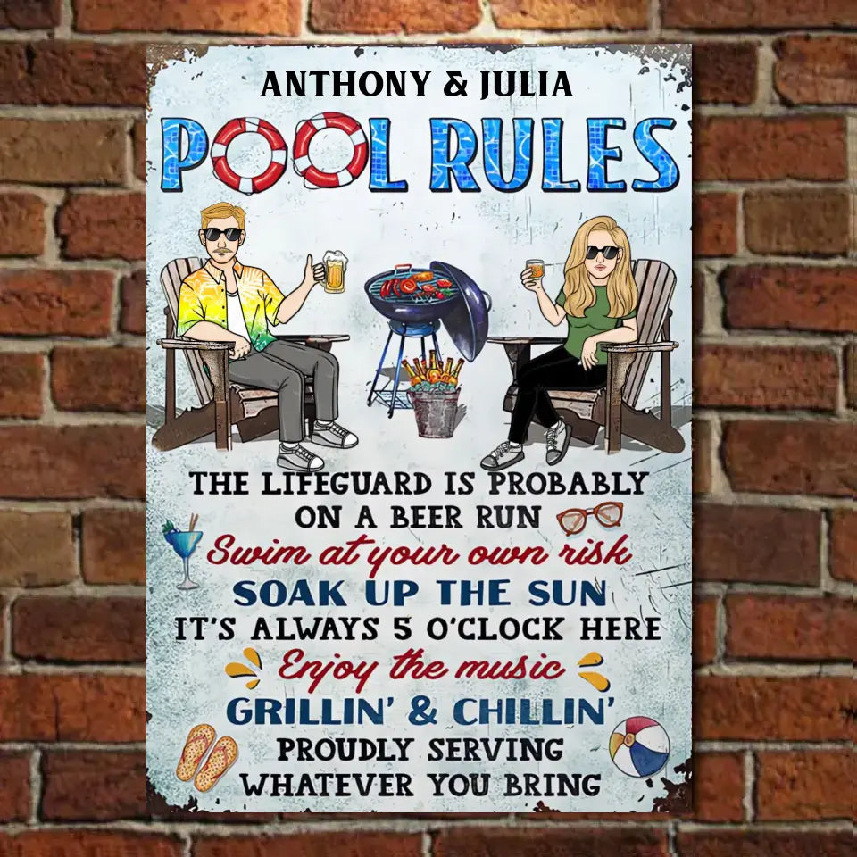 Pool Rules The Lifeguard Is Probably On A Beer Run - Personalized Custom Classic Metal Signs