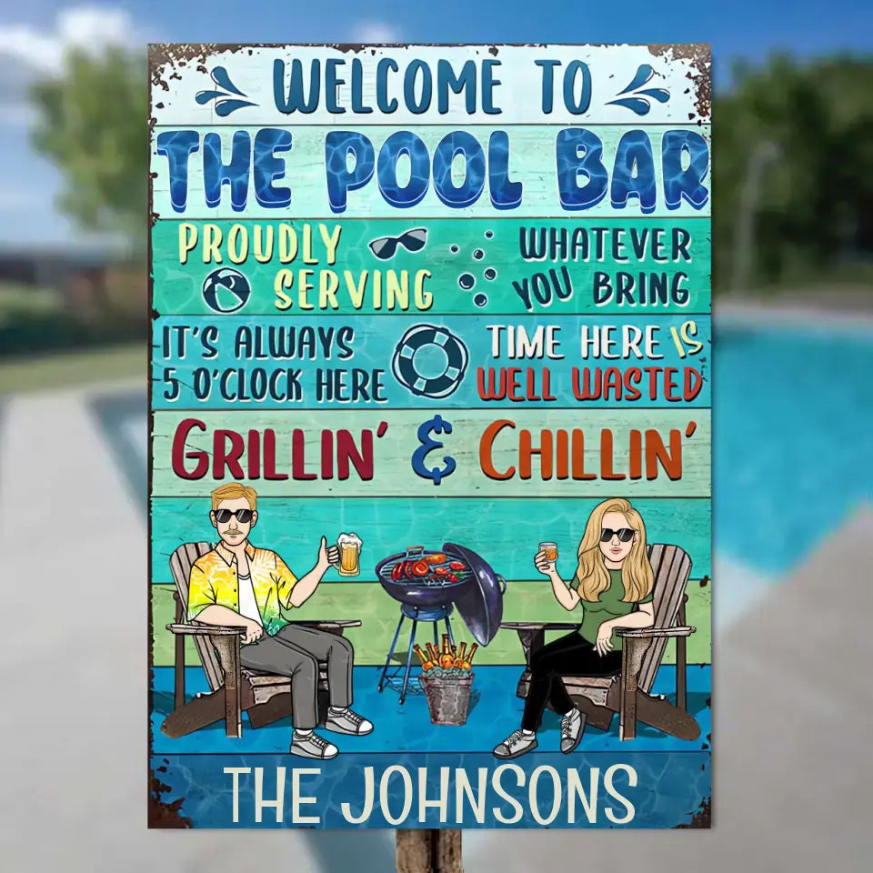 Poolside Proudly Serving Whatever You Bring Husband Wife Couple - Personalized Custom Classic Metal Signs