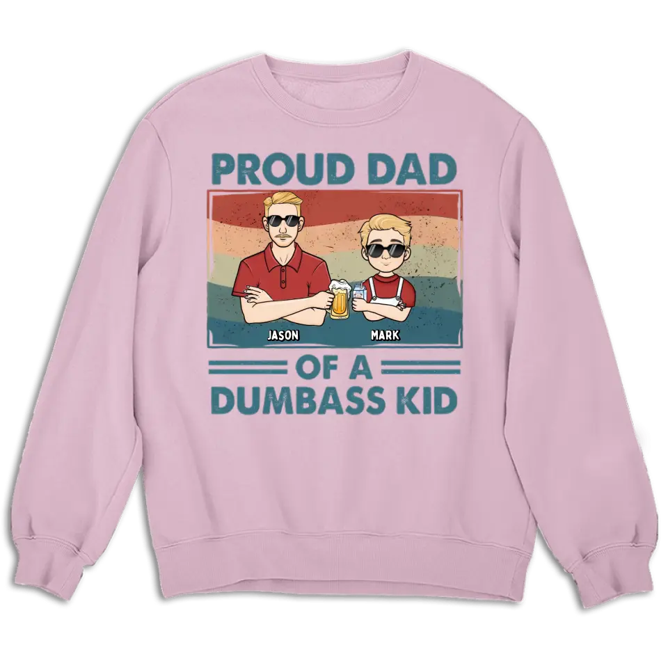 Proud Father Of A Few Kids 4 - Family Personalized Custom Unisex T-shirt, Hoodie, Sweatshirt - Gift For Dad