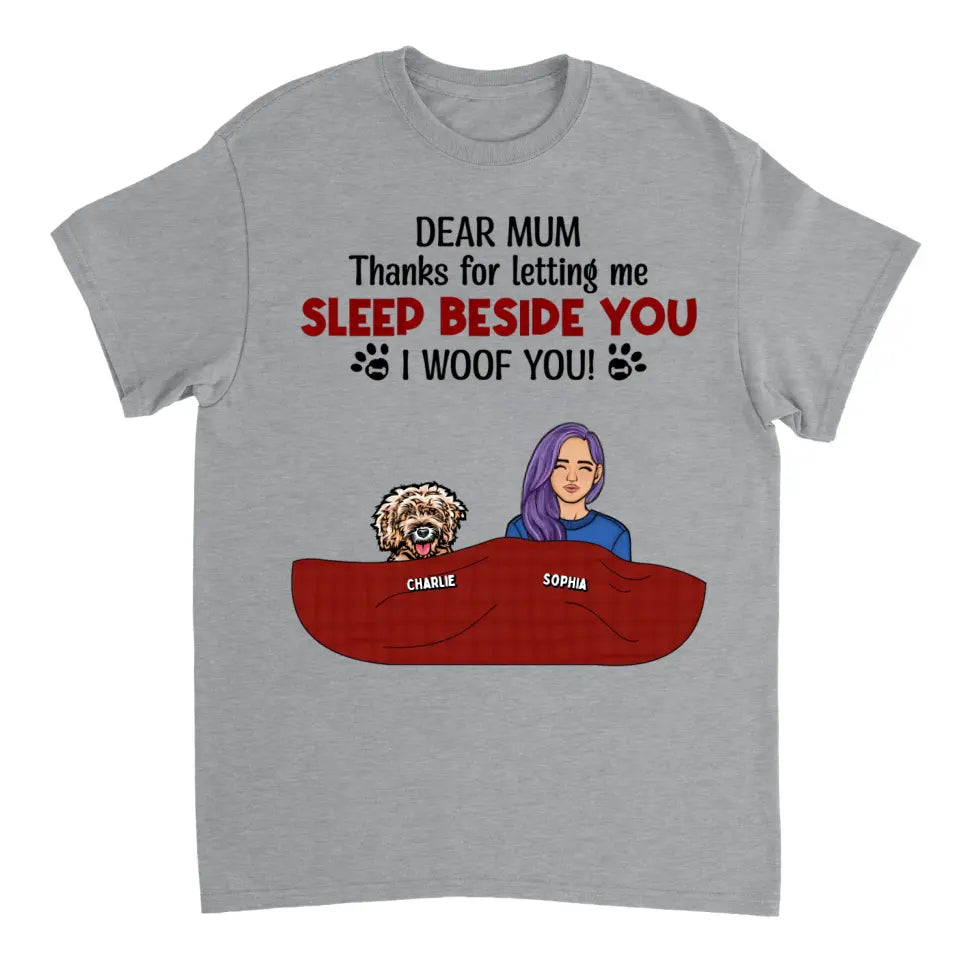 Letting Me Sleep Beside You - Personalized Custom Unisex T-Shirt. Sweatshirt, Hoodie - Gift For Pet Lovers