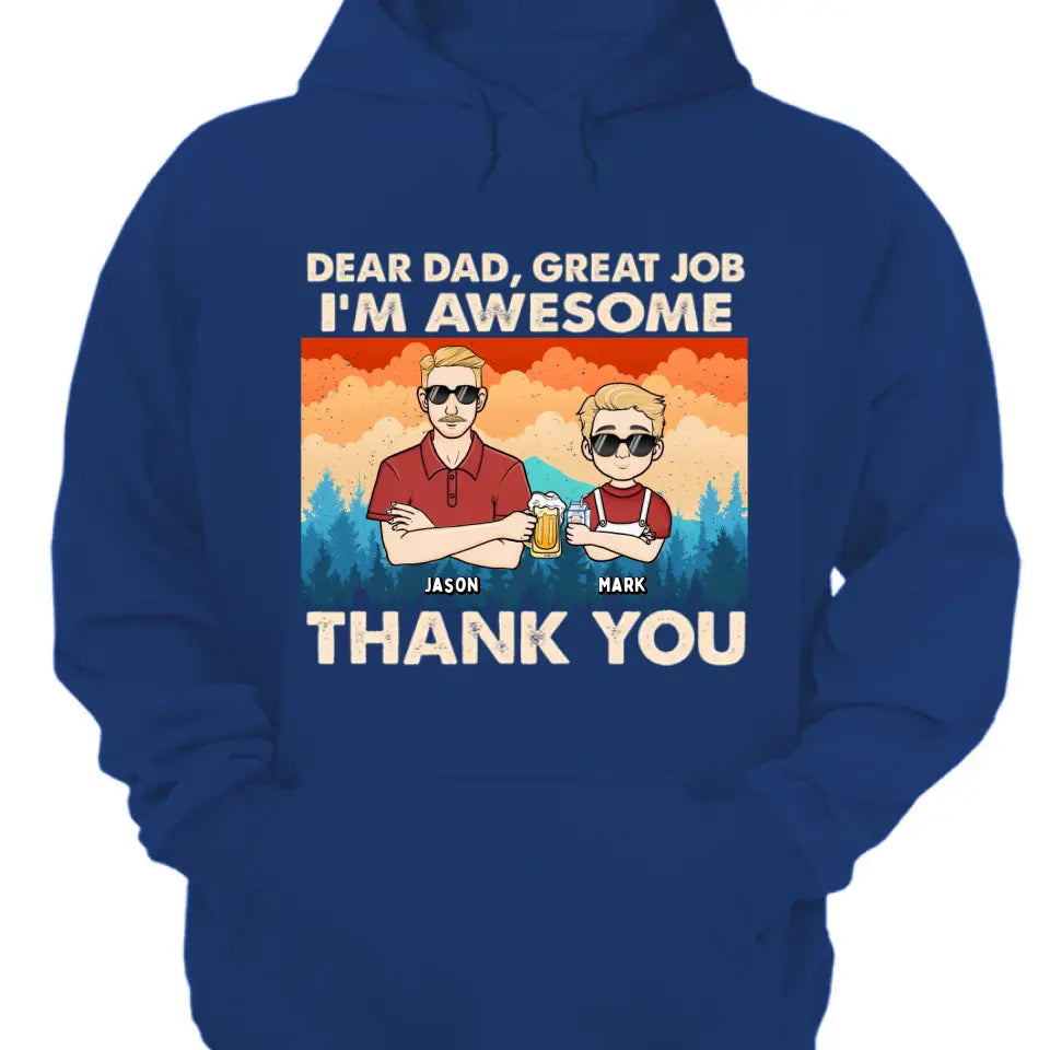 Dear Dad Great Job We're Awesome Kids Forest - Personalized Unisex T-shirt, Hoodie, Sweatshirt - Gift For Dad
