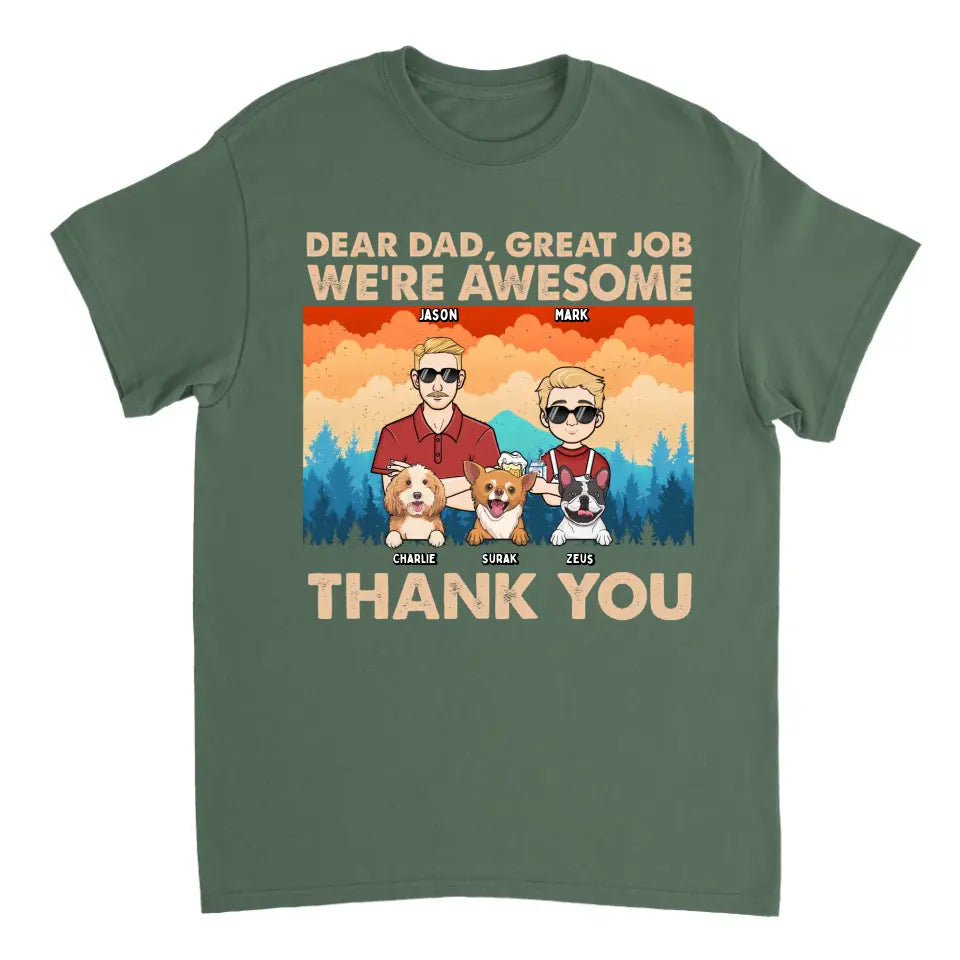 Dear Dad Great Job We're Awesome Forest Kids And Dogs - Personalized Unisex T-shirt, Hoodie, Sweatshirt - Gift For Dad