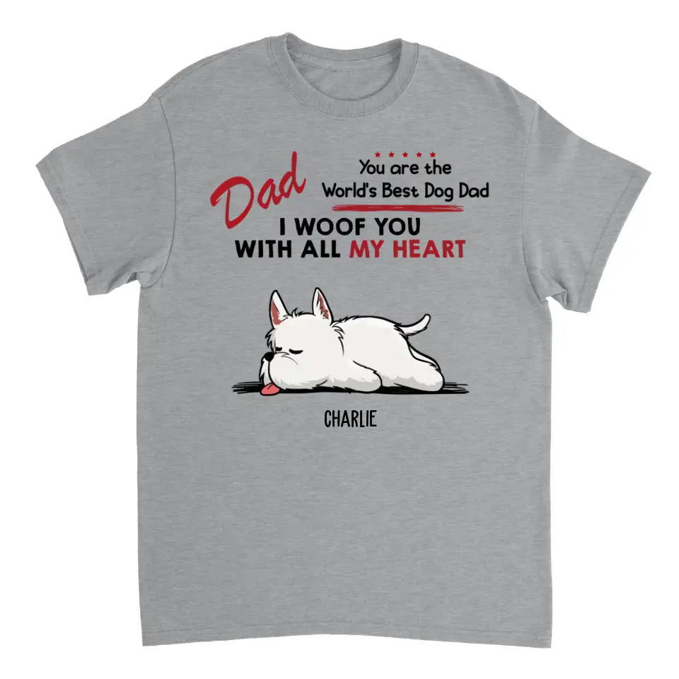 Woof All Heart - Personalized Custom Unisex T-Shirt, Sweatshirt, Hoodie