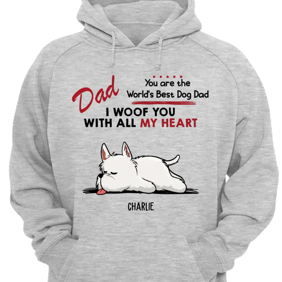 Woof All Heart - Personalized Custom Unisex T-Shirt, Sweatshirt, Hoodie