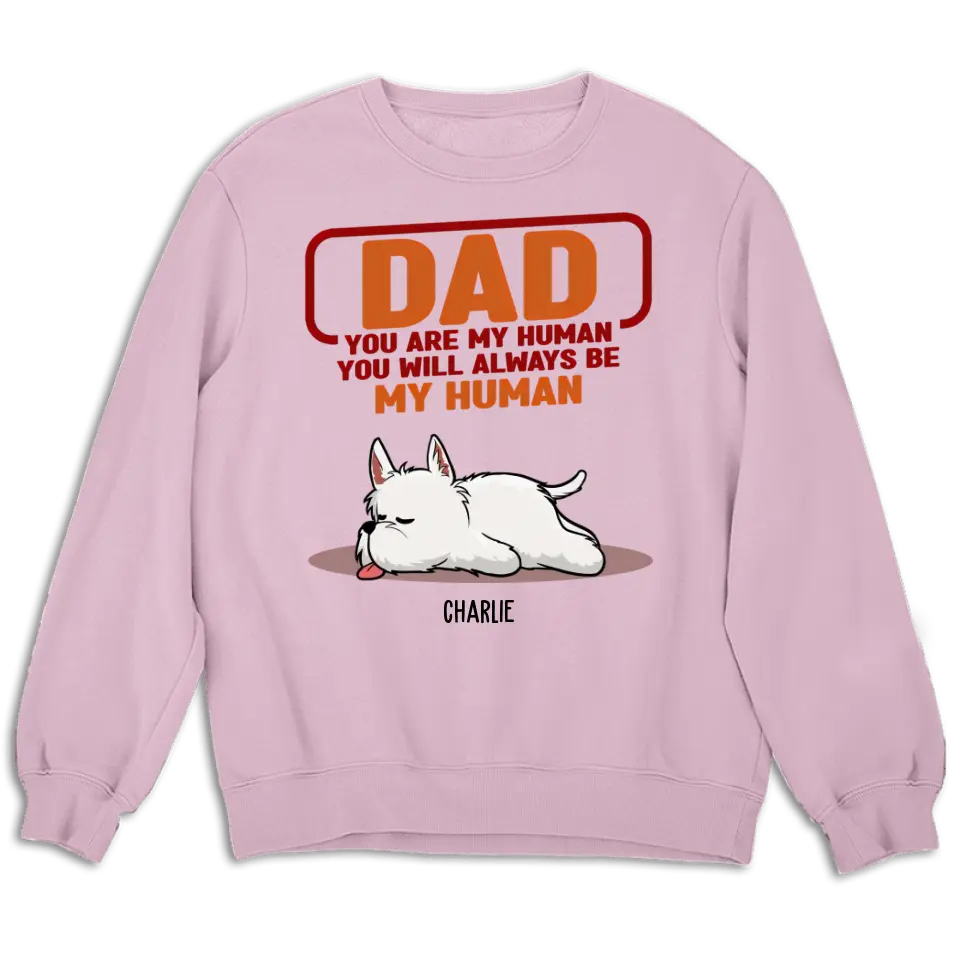 Always Human - Personalized Custom Unisex T-Shirt, Sweatshirt, Hoodie