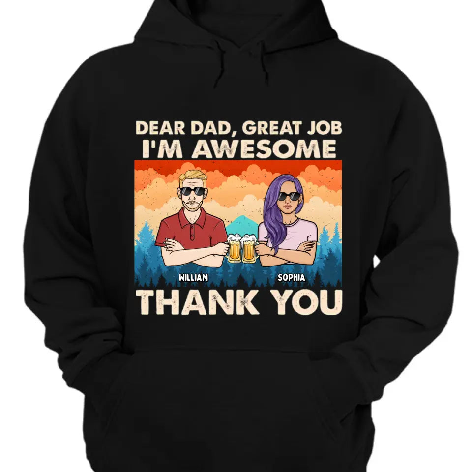 Dear Dad We're Awesome Thank You Forest Adult - Personalized Unisex T-shirt, Hoodie, Sweatshirt - Gift For Papa, Dad