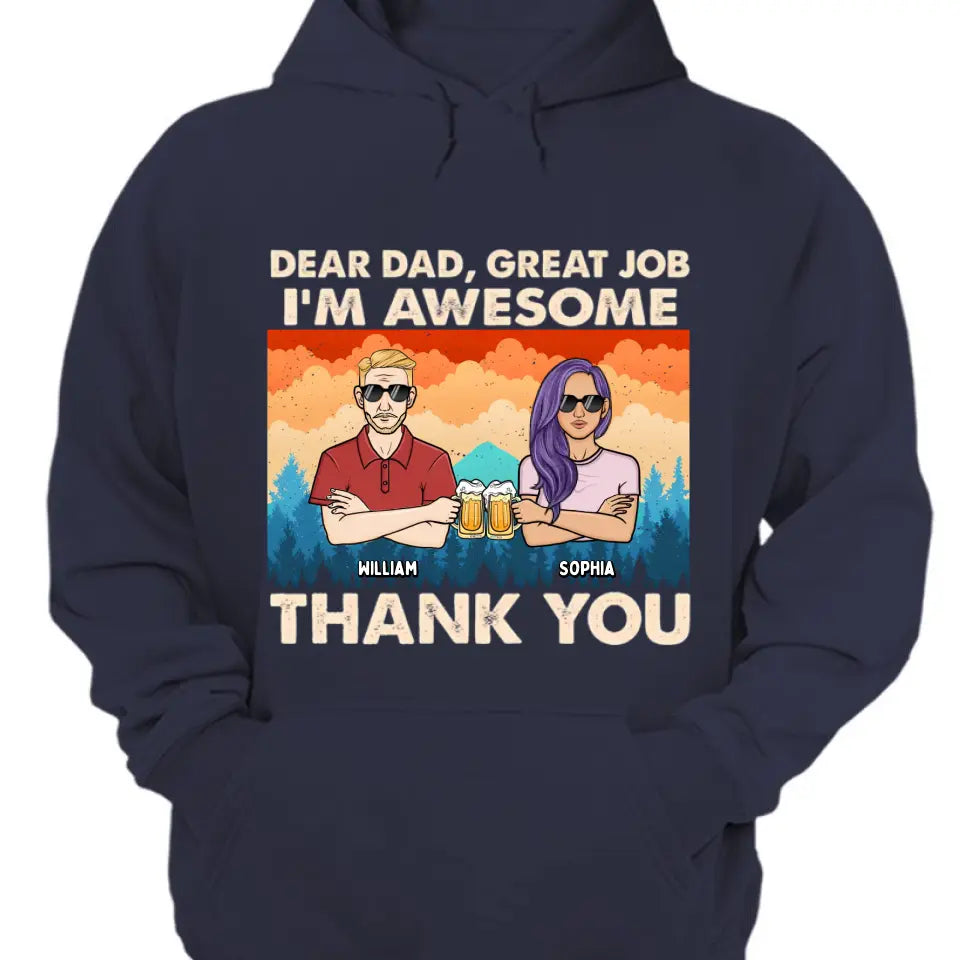 Dear Dad We're Awesome Thank You Forest Adult - Personalized Unisex T-shirt, Hoodie, Sweatshirt - Gift For Papa, Dad