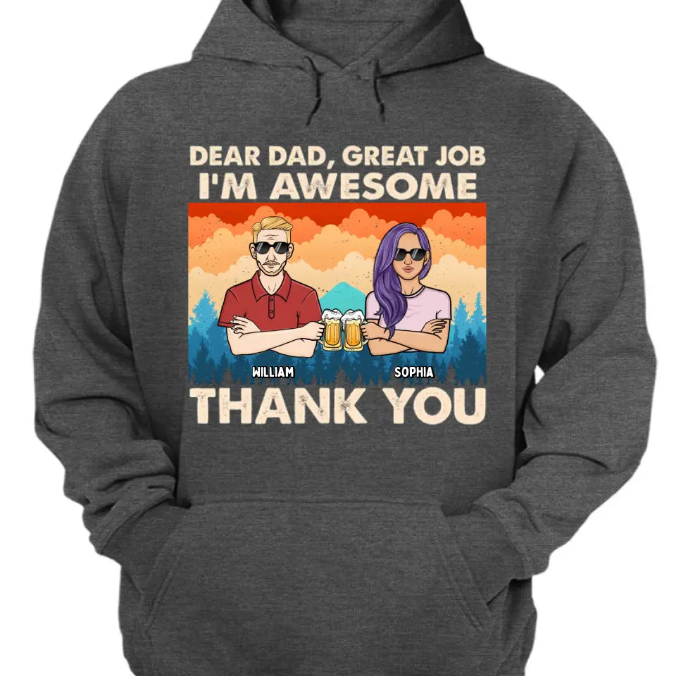 Dear Dad We're Awesome Thank You Forest Adult - Personalized Unisex T-shirt, Hoodie, Sweatshirt - Gift For Papa, Dad