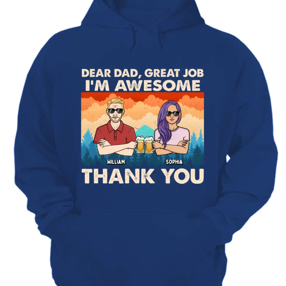 Dear Dad We're Awesome Thank You Forest Adult - Personalized Unisex T-shirt, Hoodie, Sweatshirt - Gift For Papa, Dad