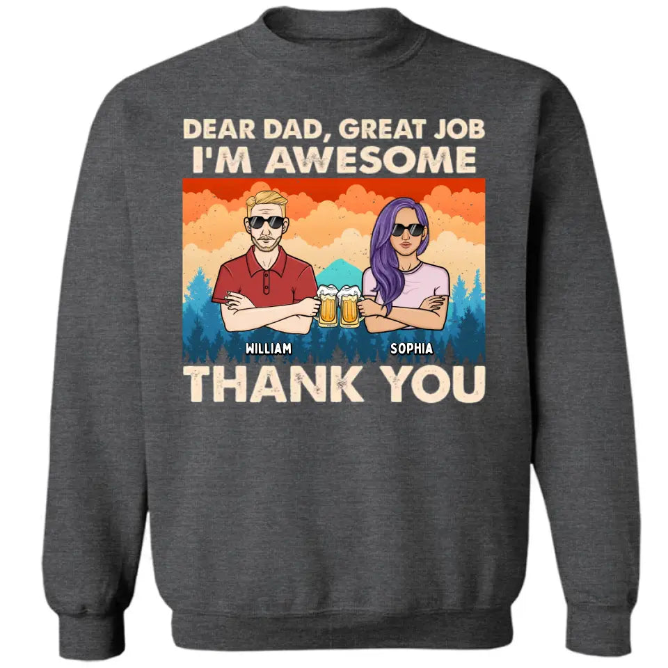 Dear Dad We're Awesome Thank You Forest Adult - Personalized Unisex T-shirt, Hoodie, Sweatshirt - Gift For Papa, Dad