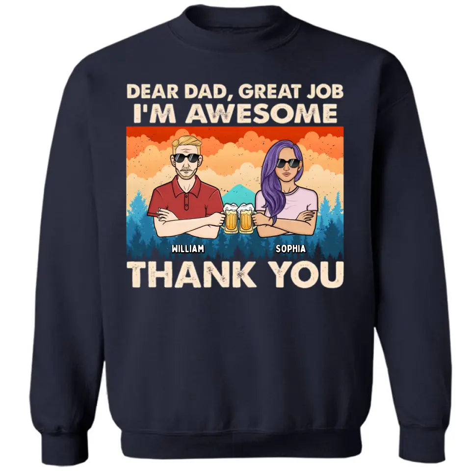 Dear Dad We're Awesome Thank You Forest Adult - Personalized Unisex T-shirt, Hoodie, Sweatshirt - Gift For Papa, Dad