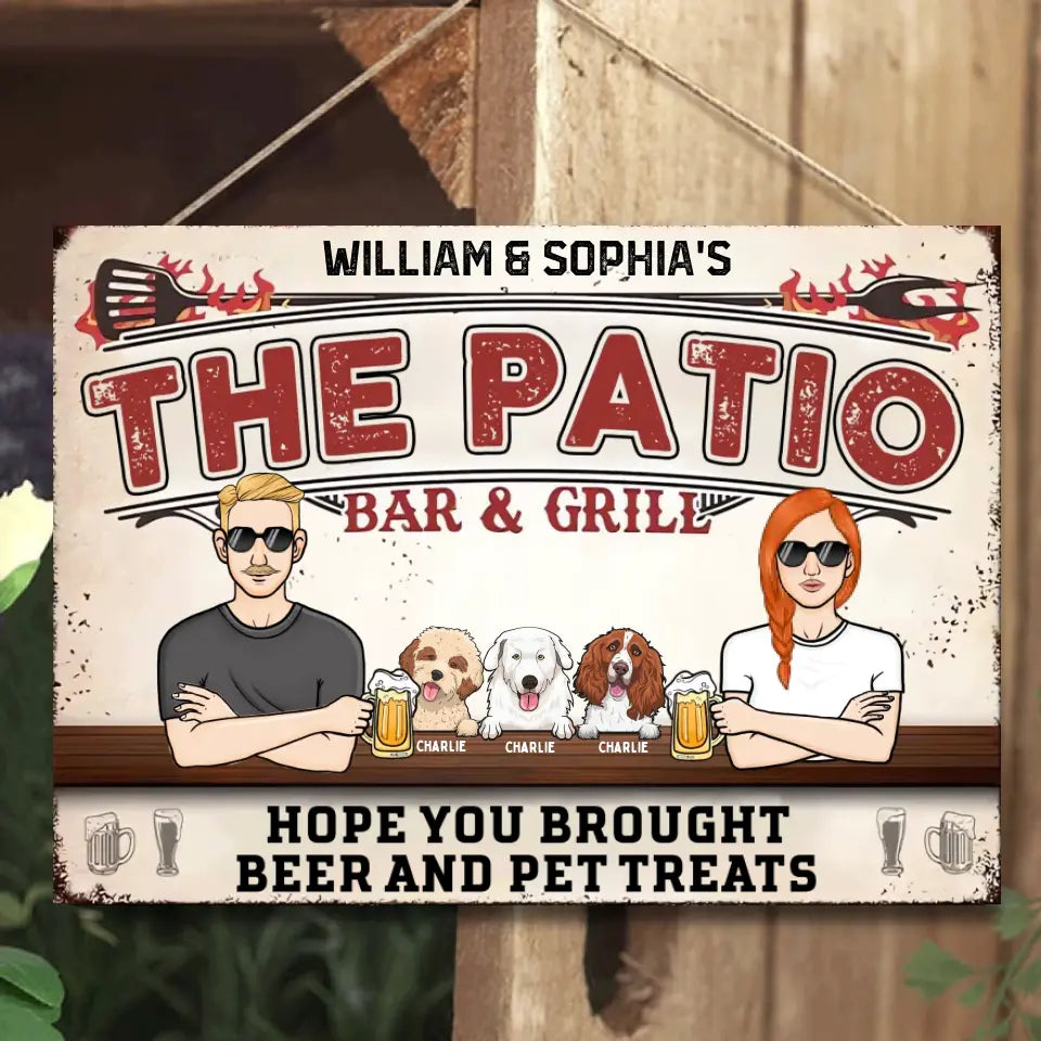 Hope You Brought Beer And Pet Treats - Personalized Metal Sign - Gift For Couples, Husband and Wife