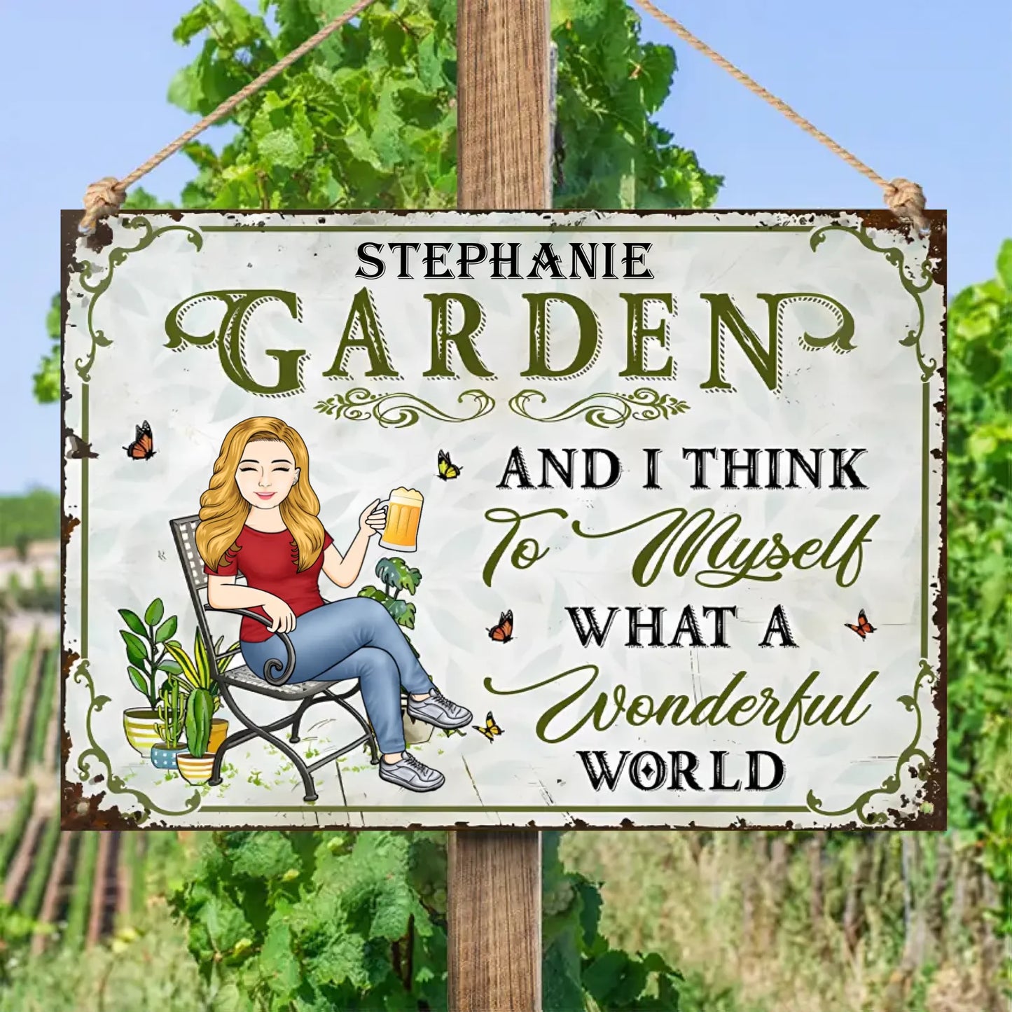 And I Think To Myself What A Wonderful World - Garden Sign - Personalized Horizontal Metal Sign