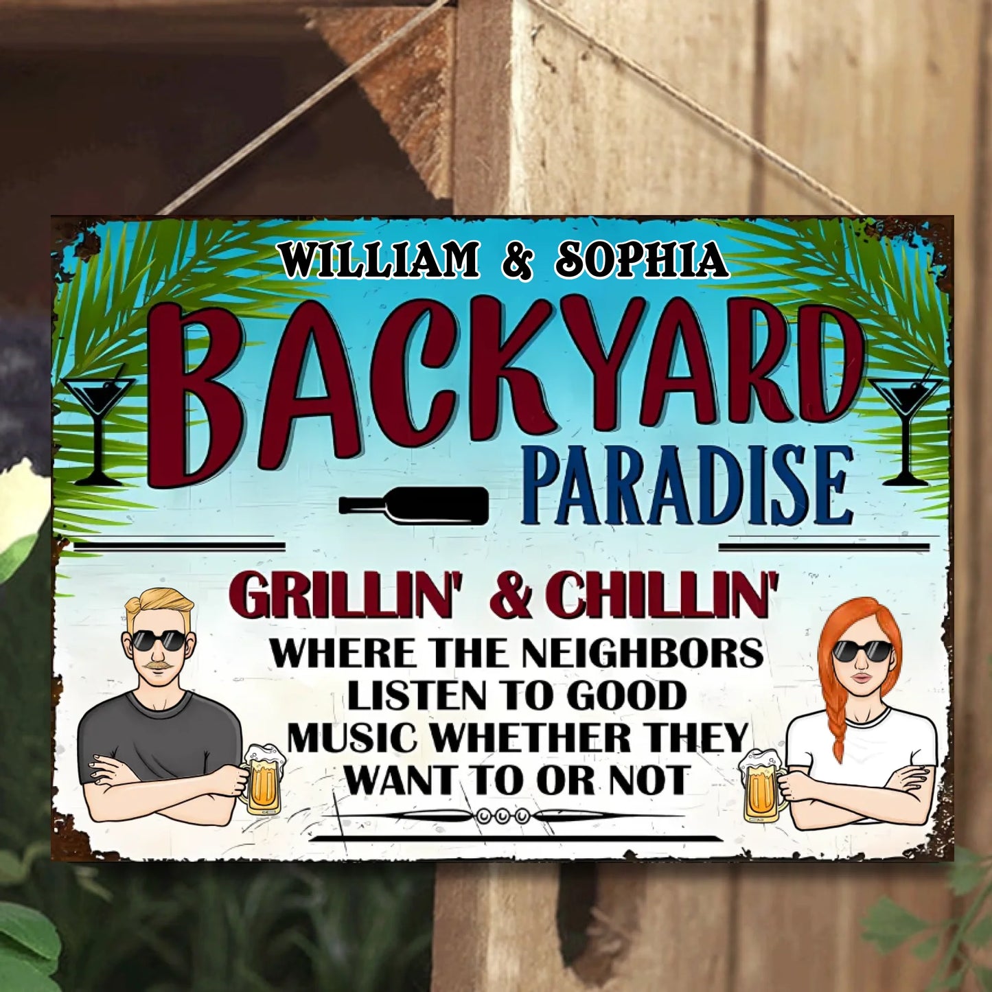 Paradise Where The Neighbors Listen To Good Music - Personalized Horizontal Metal Sign